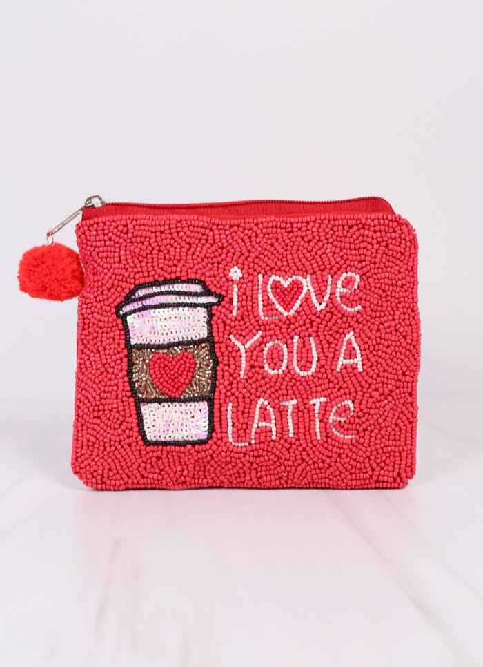 I Love You a Latte Pouch RED